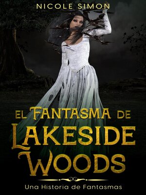 cover image of El Fantasma de Lakeside Woods